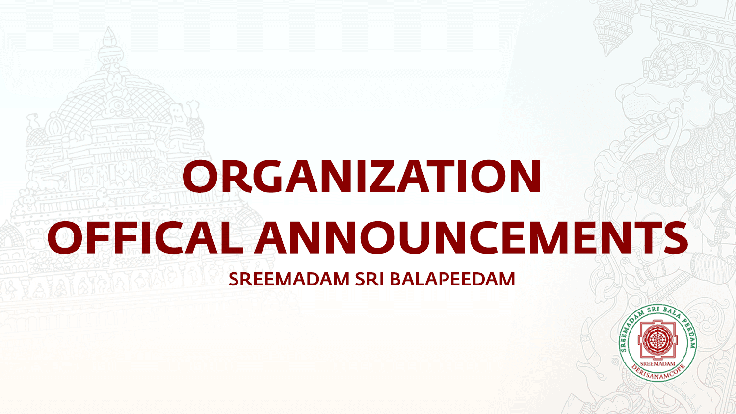Organization Announcements